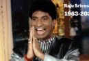 Raju Srivastava passes away at 58 : Another Shattering loss in the realm of Comedy