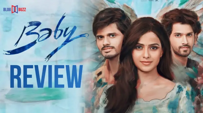 "Baby" Movie Review: Anand Devarakonda and Vaishnavi Chaitanya Shine in a Modern-Day Love Story